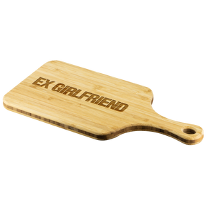 Wood Cutting Board With Handle - Ex Girlfriend - FemTops