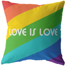 Load image into Gallery viewer, Pillow - Love is Love - FemTops